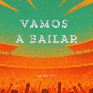 Vamos a Bailar