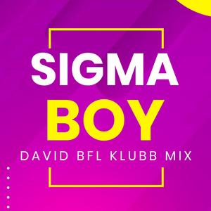 Sigma Boy (Klubb Mix)