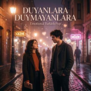 Duyanlara Duymayanlara