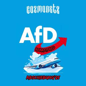 Abschiebung'25 (REMASTERED)