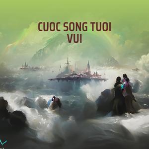 CUOC SONG TUOI VUI