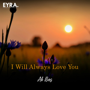 I Will Always Love You