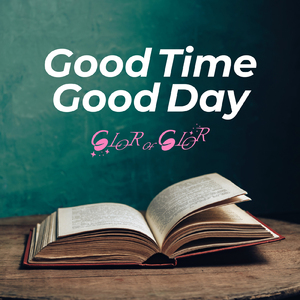 Good Time Good Day
