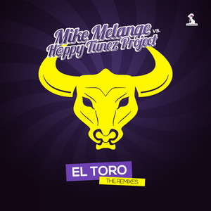El Toro (Mike Melange Hardstyle Mix)