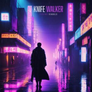 Knife Walker