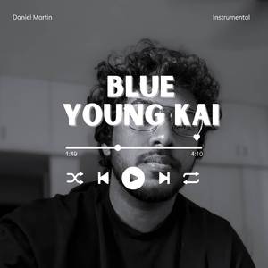 Blue Young Kai (Instrumental)