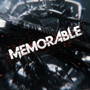 MEMORABLE