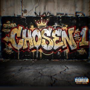 CHOSEN #1 (feat. Toffa)