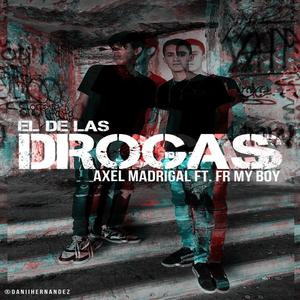 El de Las Drogas (feat. Fr Maboy)