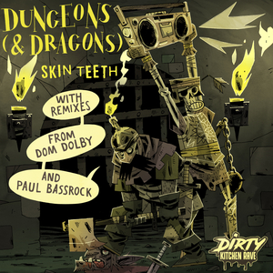 Dungeons (& Dragons) (Dom Dolby Euphoric Mix)