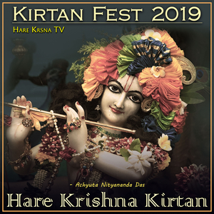 Kirtan Fest 2019 Hare Krishna Kirtan (Live)