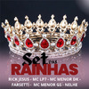 Mc lp7 - Set das Rainhas