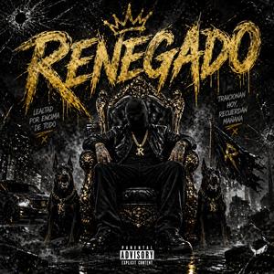 Renegado