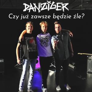 Czy Już Zawsze Będzie Źle?