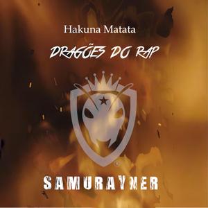 Hakuna Matata (feat. Dragões do Rap)