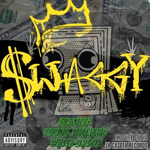 Swaggy (feat. Young Miliano & White Drgon)