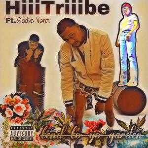 Tend To Yo Garden (feat. Eddie Vanz)