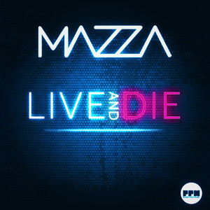 Live & Die (Klaas Edit)