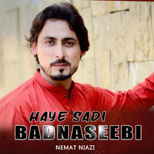 Haye Sadi Badbakhti