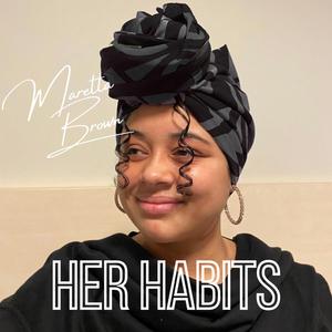 HER HABITS