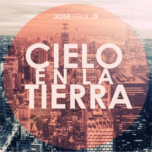 Cielo en la Tierra (feat. Roberto Prado)