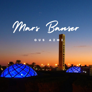 Ya Lal Wathon & Mars Banser (Live)