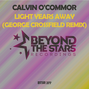Light Years Away (George Crossfield Remix)