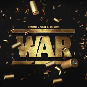 WAR (EDWIN DJ STACK)