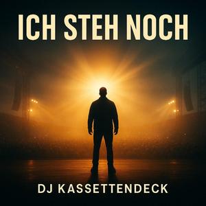 Ich steh noch (Radio Edit)