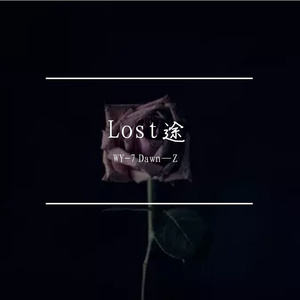 Lost途（Prod.by Rick1y）