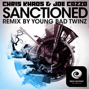 Sanctioned (Young Bad Twinz Remix)