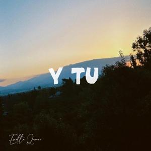 Y Tu