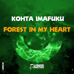 Forest In My Heart (Original Mix)