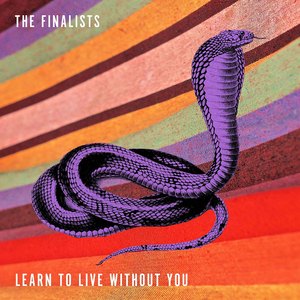 Learn to Live Without You