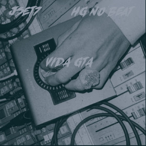 Vida Gta (feat. JSET7)