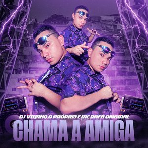 Chama a amiga