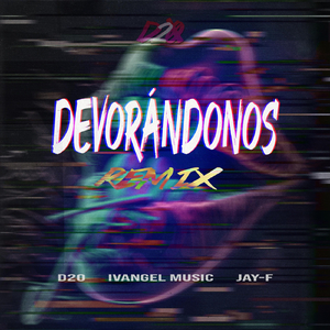 Devorándonos (Remix)