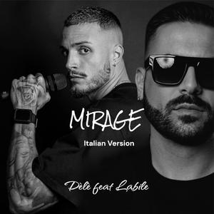 Mirage (Italiano) (feat. Labile)