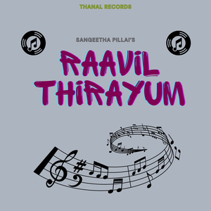 Raavil Thirayum