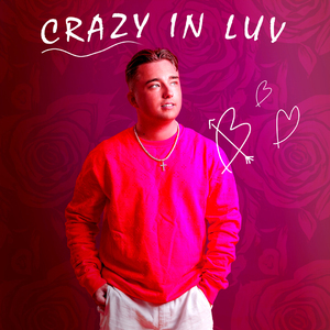 Crazy In Luv