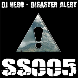 Disaster Alert (Original Mix)