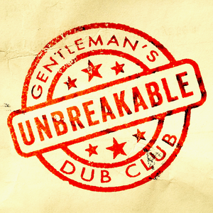 Unbreakable (Disciples Dub) [feat. Solo Banton]