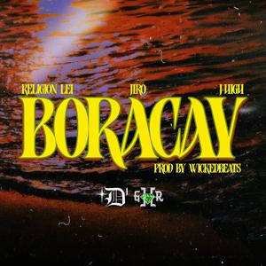 BORACAY (feat. Religion Lei & Coldblood Jiro)