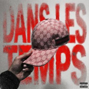 DANS LES TEMPS