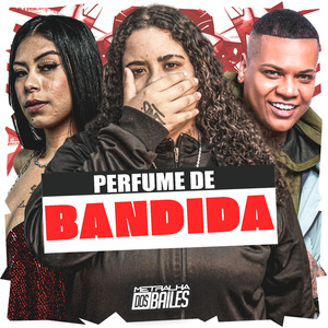 Perfume de Bandida