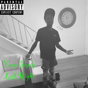 Right,Left (feat. Yung Smoke)