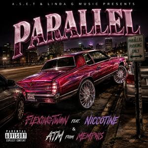 PARALLEL (feat. NICCOTINE & ATM)