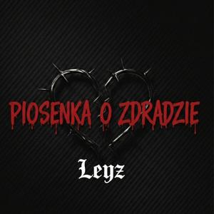 Piosenka O Zdradzie