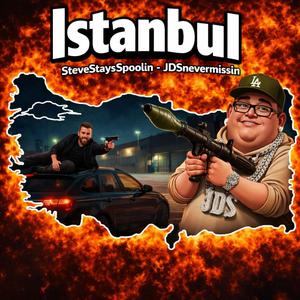 Istanbul (feat. JDSnevermissin)