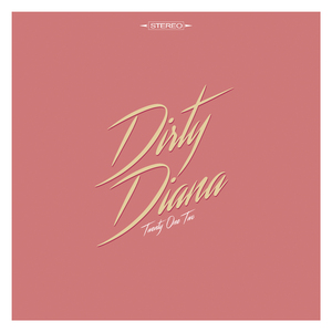 Dirty Diana